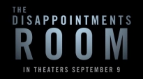 The Disappointments Room  (2016), трейлър